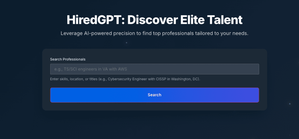 Revolutionize Cleared Talent Hiring with HiredGPT: The Best Alternative to ClearanceJobs