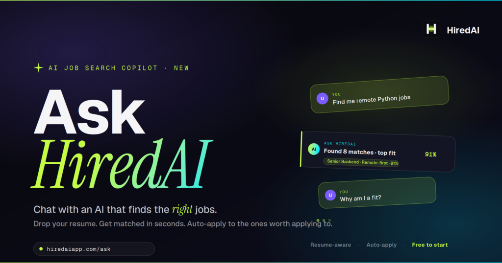 HiredAi Press Release: HiredAI Launches “Ask HiredAI,” an AI Career Copilot That Finds and Applies to Jobs on Job Seekers’ Behalf